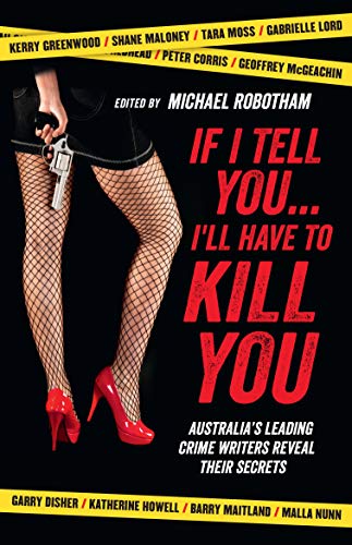 If I Tell You... I'll Have to Kill You book cover