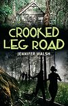 Crooked Leg Road