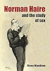Norman Haire and the study of sex