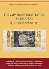 The Commonwealth Block, Melbourne : a historical archaeology