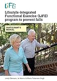 Lifestyleintegrated Functional Exercise Program To Prevent Falls Participants Manual
