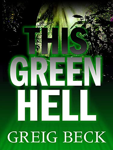 This Green Hell book cover
