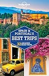 Lonely Planet : Best Trips : Spain & Portugal