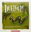 Duelgum : the story of the mother eel
