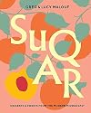SUQAR: Desserts & Sweets from the Modern Middle East