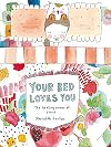 Your Bed Loves You: The Healing Power of Sleep