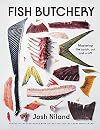 Fish Butchery: Mastering The Catch, Cut, And Craft