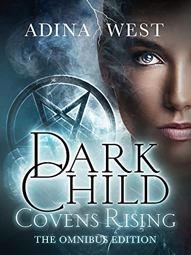 Dark Child: Covens Rising