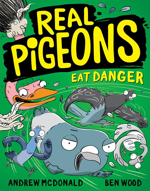 Real Pigeons Eat Danger book cover