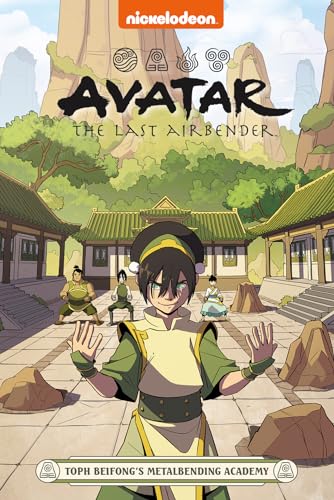 Cover of Avatar The Last Airbender: Toph Beifong's Metalbending Acade