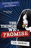 The Things We Promise
