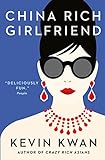China Rich Girlfriend Crazy Rich Asians