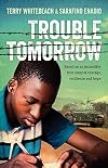 Trouble Tomorrow