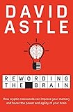 Rewording The Brain The Brainbenefits Of Cryptic Crosswords