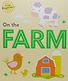 Little Beginners on the Farm [Board book]
