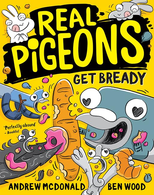 Real Pigeons Get Bready book cover