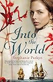 Into the World