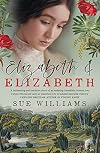 Elizabeth and Elizabeth