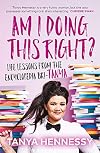 Am I Doing This Right?: Life Lessons From the Encyclopedia Bri-Tanya