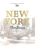 New York Christmas Recipes And Stories