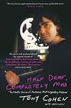 Half Deaf, Completely Mad: The Chaotic Genius of Australia's Most Legendary Music Producer