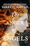 The Anger of Angels