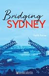 Bridging Sidney