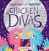 Whitney and Britney Chicken Divas