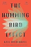 The Hummingbird Effect