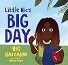Little Nic's Big Day