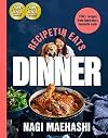 RecipeTin Eats Dinner: 150 Recipes for Fast, Everyday Meals