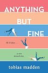 Anything but Fine