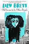 Old seems to be other people