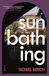 Sunbathing: A Novel