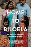 Home to Biloela: The story of the Tamil family that captured our hearts