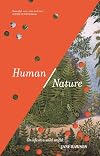 Human/Nature: On life in a wild world