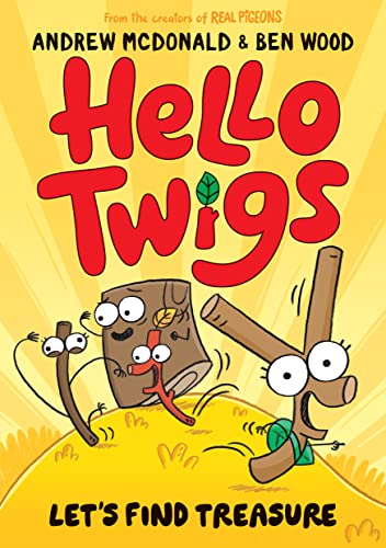 Hello Twigs, Let's Find Treasure book cover
