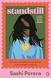 Standstill: The art of evading my problems across three continents