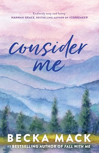 Consider Me / by Mack, Becka