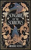 Songbird of the Sorrows: An epic romantic fantasy (Myths of the Empyrieos)