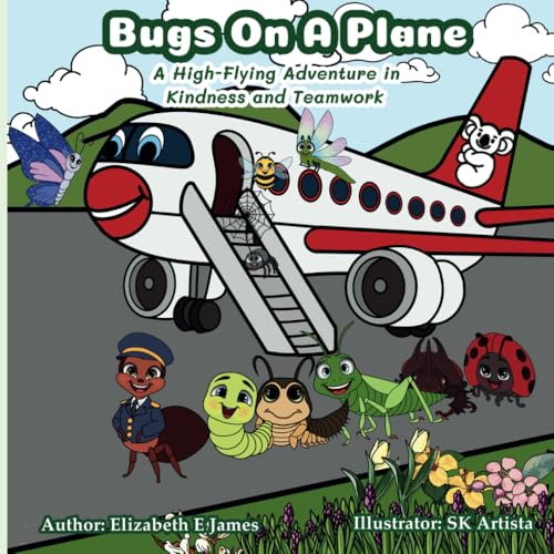 Bugs On A Plane: A High-Flying Adventure in Kindness and Teamwork cover
