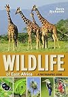 Wildlife of East Africa: A photographic guide