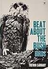 Beat About the Bush: Birds
