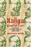 The Kanga and the Kangaroo Court: Reflections on the Rape Trial of Jacob Zuma