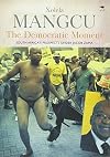 The Democratic Moment: South Africa's Prospects under Jacob Zuma