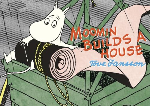 Moomin Builds a House book cover