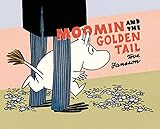 Moomin And The Golden Tail