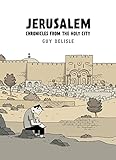Jerusalem Chronicles From The Holy City