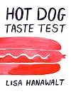 Hot Dog Taste Test