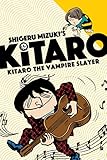 Kitaro The Vampire Slayer